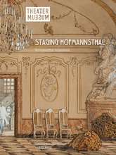 Ausstellungskatalog 2024: Staging Hofmannsthal