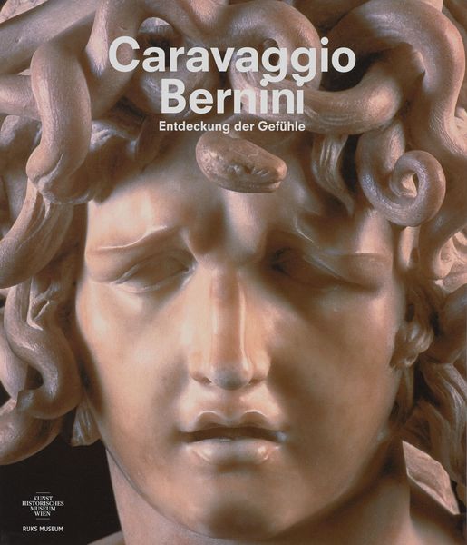 Exhibition Catalogue 2019: Caravaggio &amp; Bernini
