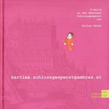Children's Book: E-mails an das Ambraser Schlossgespenst