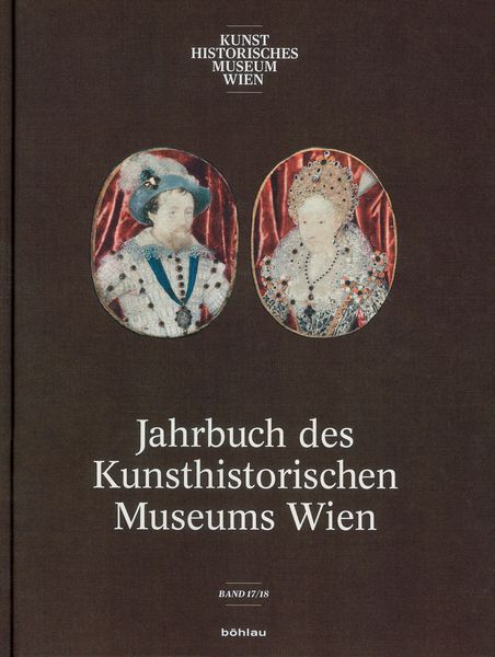 Annual Publication: Jahrbuch des Kunsthistorischen Museums Wien, 2015/16