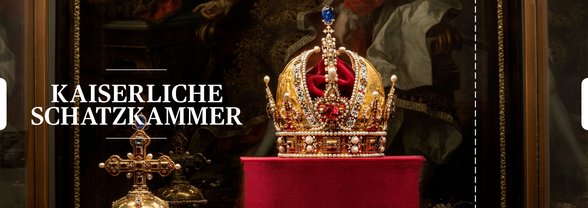 Eintrittskarte: Kaiserliche Schatzkammer Wien