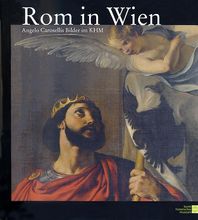 Exhibition Catalogue 2007: Rom in Wien