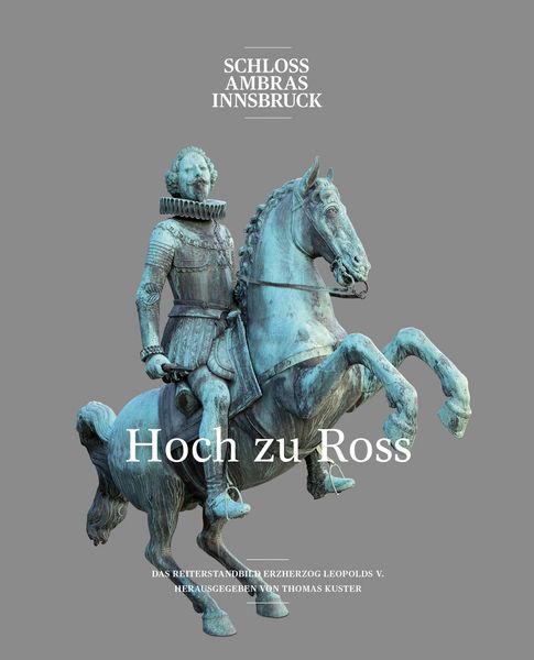 Exhibition Catalogue 2020: Hoch zu Ross