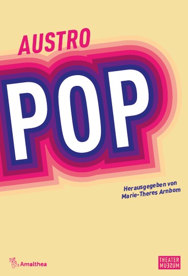 Ausstellungskatalog 2022: Austropop
