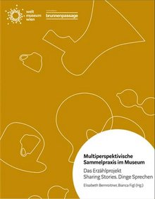 Book: Multiperspektivische Sammelpraxis im Museum