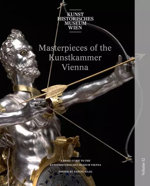 Sammlungsführer: Meisterwerke der Kunstkammer