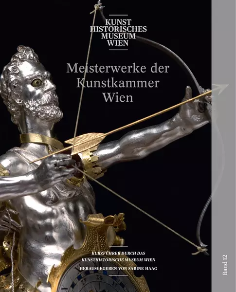 Collection Guidebook: Masterpieces of the Kunstkammer