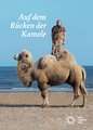 Exhibtion Catalogue 2024: Auf dem Rücken der Kamele Thumbnails 1
