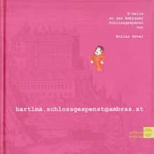 Children&#039;s Book: E-mails an das Ambraser Schlossgespenst