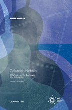 WMW Now #1: Calabash Nebula - Tabita Rezaire and Her Cosmological Tales of Connection