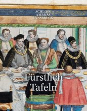 Exhibition Catalogue 2015: Fürstlich Tafeln