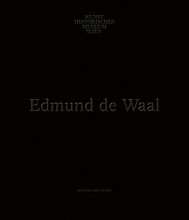 Exhibition Catalogue 2016: Edmund de Waal - During the Night