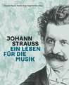 Ausstellungskatalog: Johann Strauss. Ein Leben für die Musik Thumbnails 1