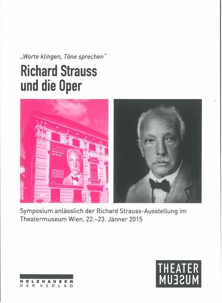 Symposiumsband: Richard Strauss und die Oper